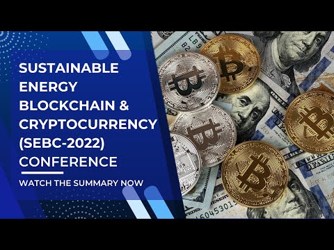 A abstract of the Power and Cryptocurrency Convention (SEBC-2022)
