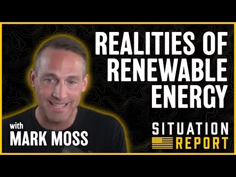 Realities of Renewable Power with Mark Moss | State of affairs Document