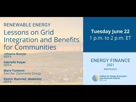 Renewables: Courses on Grid Integration and Advantages for Communities | IEEFA Power Finance 2021