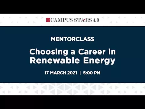 ET Campus Stars MentorClass | Opting for a Occupation in Renewable Power