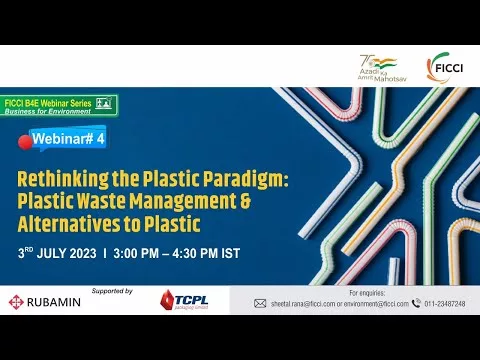 Rethinking the Plastic Paradigm: Plastic Waste Control & Choices to Plastic