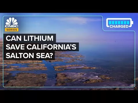 How The Stricken Salton Sea May Change into The International’s Greatest Lithium Provider