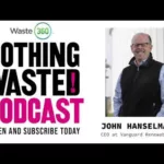 Pioneering Meals Waste Recycling with John Hanselman, CEO of Leading edge Renewables