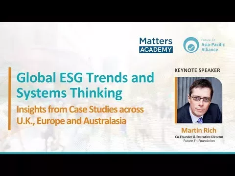 Mr. Martin Wealthy, @future-fitfoundation5017｜Keynote Speech for World ESG Tendencies and Methods Considering