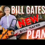 Invoice Gates’ NEW PLAN! • Reduce DOWN All The Bushes And Bury Them Underground!