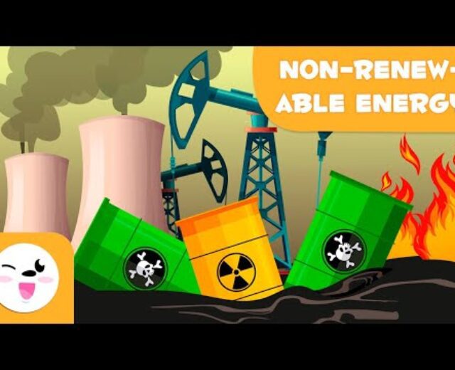 Non-renewable Power Resources – Forms of Power for Youngsters