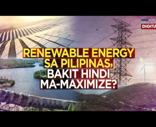 Bakit hindi lubusang mapakinabangan ang renewable power sa Pilipinas? | Want To Know