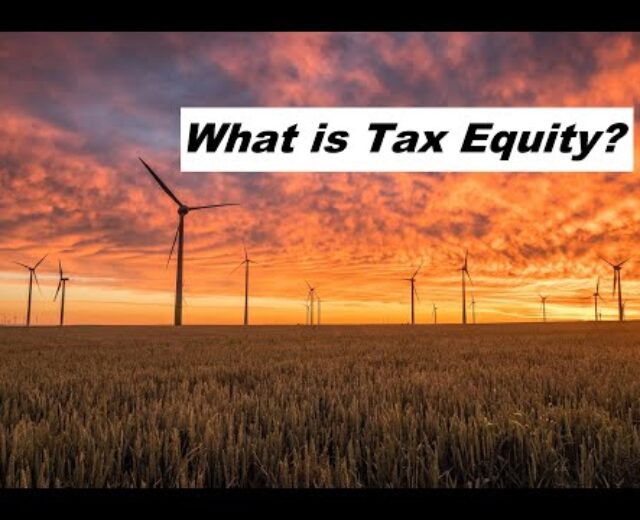 What’s a Tax Fairness Turn Construction? – Monetary Modeling for Renewable Power