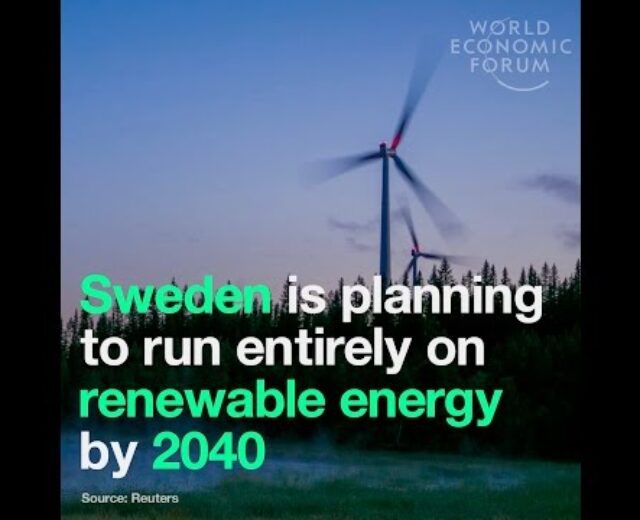 Sweden is making plans to run fully on renewable power by means of 2040