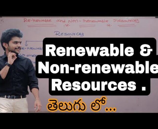 Renewable and non-renewable sources in Telugu | #renewableandnonrenewableresourcesinTelugu