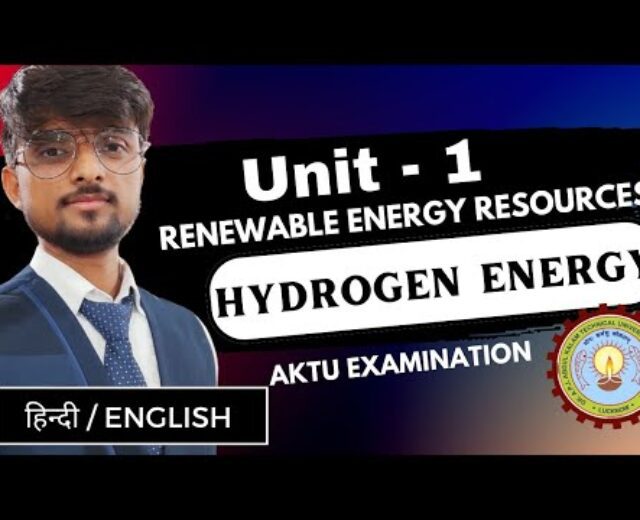 HYDROGEN ENERGY | Renewable Power Assets | Unit 1 | AKTU Route | Closing Minute Preparation