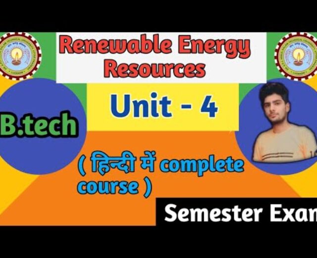 Unit- 4 Renewable Power Sources | Thermoelectric energy plant | wind energy plant |