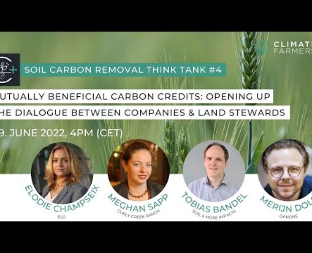 Suppose Tank 4: Mutually Really helpful Carbon Credit: A Discussion Between Corporations & Land Stewards