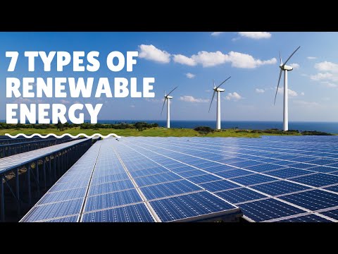 7 Sorts of Renewable Power