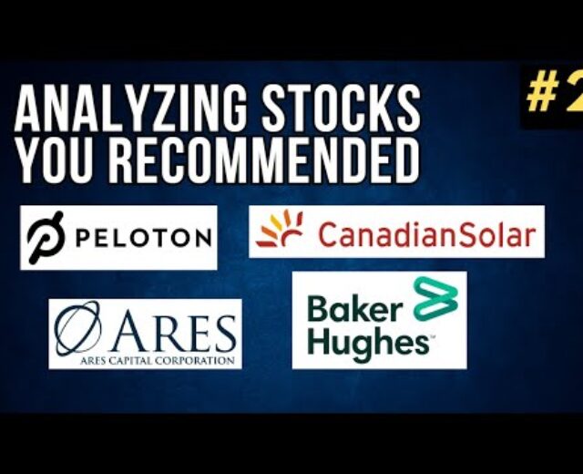 Peloton, Canadian Sun, Baker Hughes, Ares Capital Corp. | Examining Shares You Advisable #2